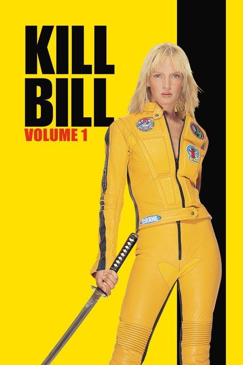 Pôster do filme Kill Bill: Volume 1